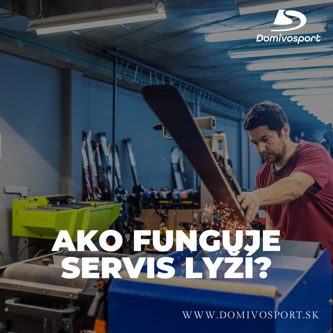 Ako funguje servis lyží? Sprievodca krok za krokom| Domivosport.sk