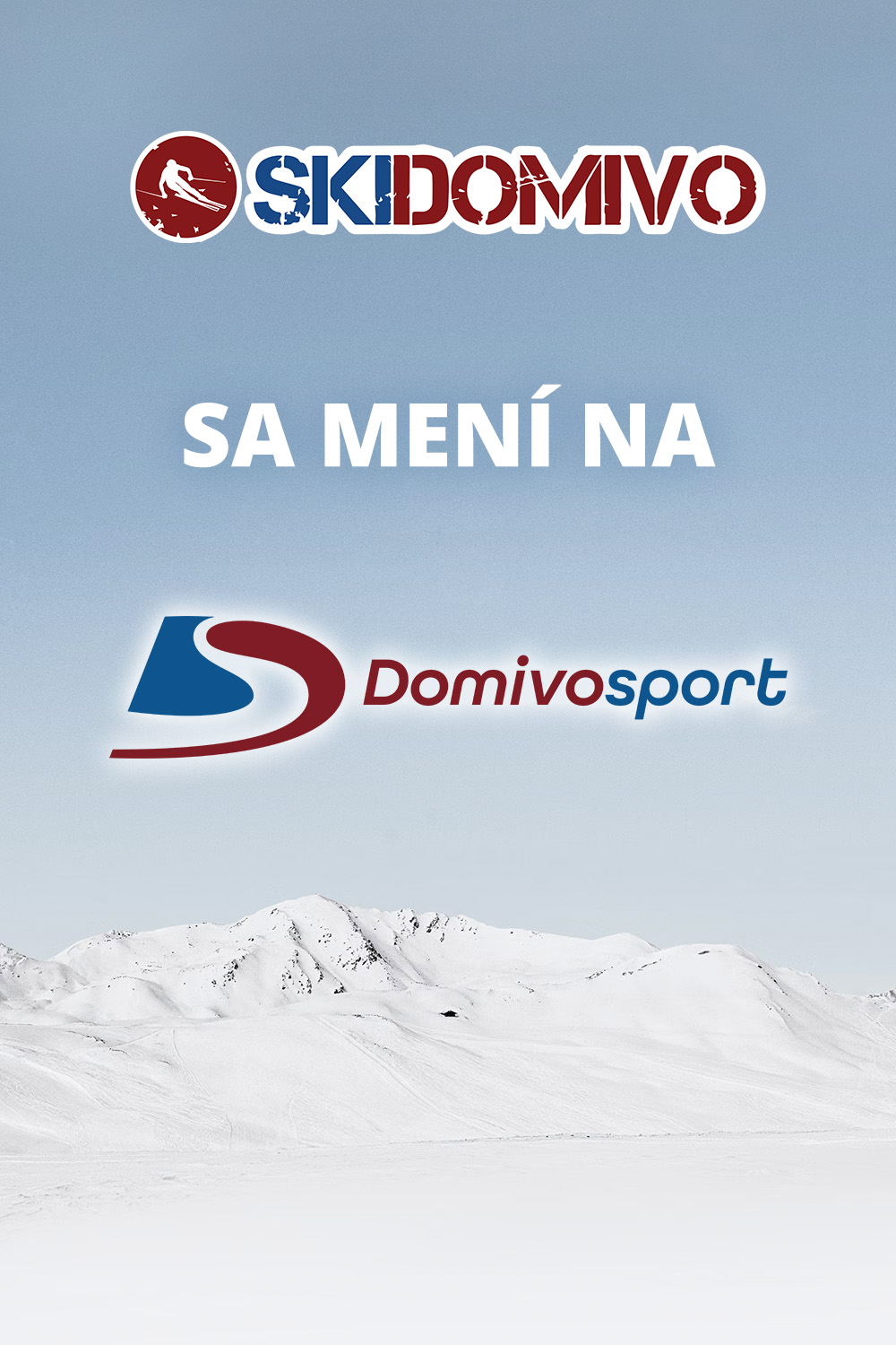 SkiDomivo sa mení na Domivosport